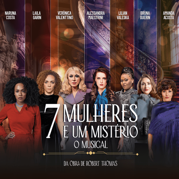 7 Mulheres e Um Mistério - O Musical